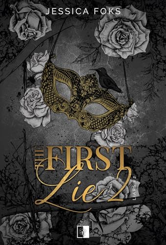 Liars (2) (Liars Tom 2 The First Lie 2, Band 2)