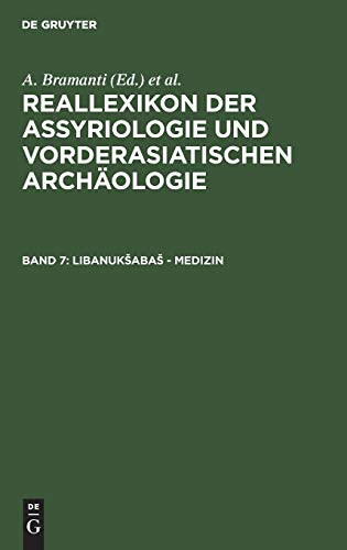 Libanukšabaš - Medizin: Libanukasabas - Medizin (Reallexikon der Assyriologie und Vorderasiatischen Archäologie)