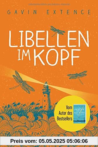 Libellen im Kopf: Roman