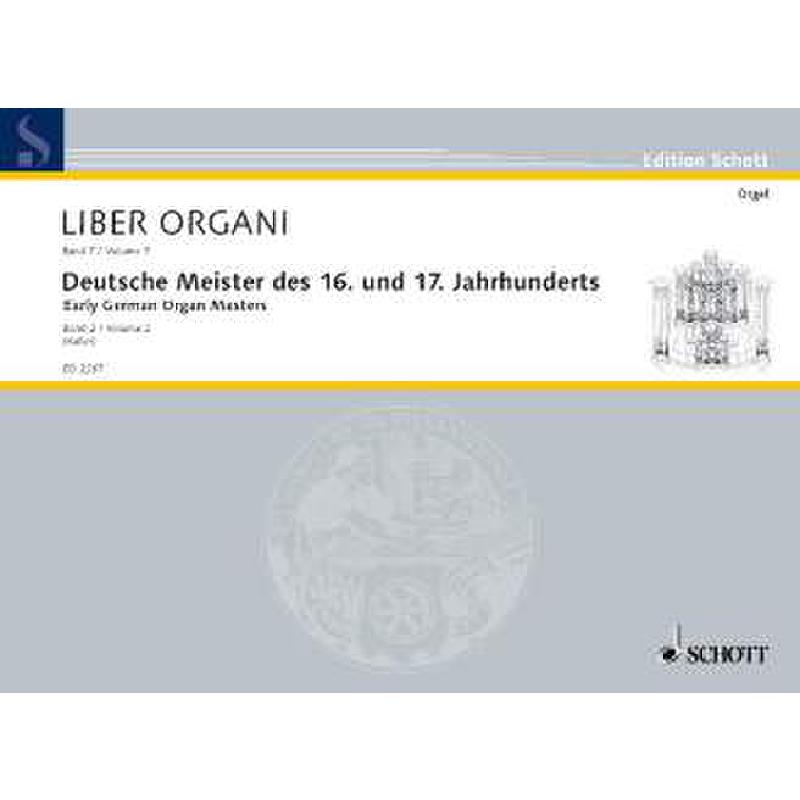 Liber organi 7 - deutsche Orgelmeister 2