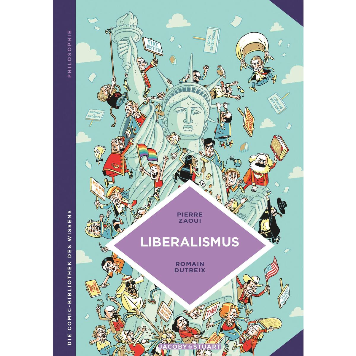 Liberalismus Liberalismus von Jacoby & Stuart