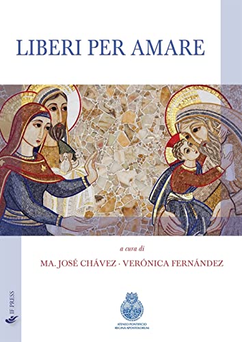 Liberi per amare (Quaderni di studi) von If Press