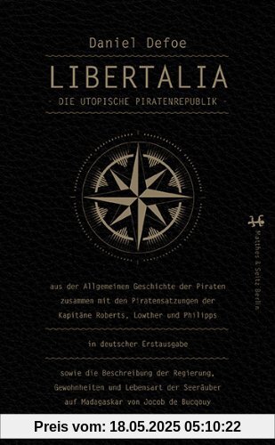 Libertalia: Die utopische Piratenrepublik