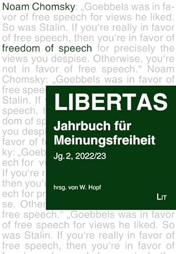Libertas: Jahrbuch für Meinungsfreiheit. Jahrgang 2, 2022 von LIT Verlag