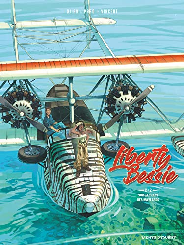 Liberty Bessie - Tome 02: Sur la trace des Maylaros