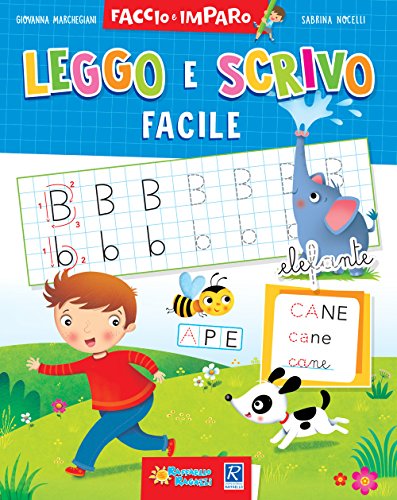 Leggo e scrivo facile (Faccio e imparo)
