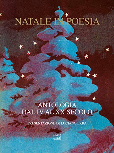 Libri - Natale In Poesia. Antologia Dal IV Al XX Secolo (1 BOOKS)