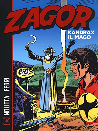 Libri - Zagor. Kandrax Il Mago (1 BOOKS) von Sergio Bonelli Editore