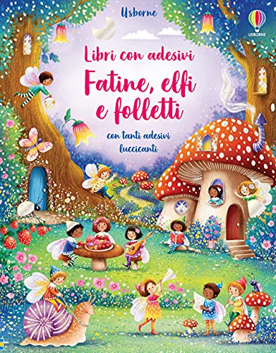 Libro con adesivi Fatine. elfi e folletti