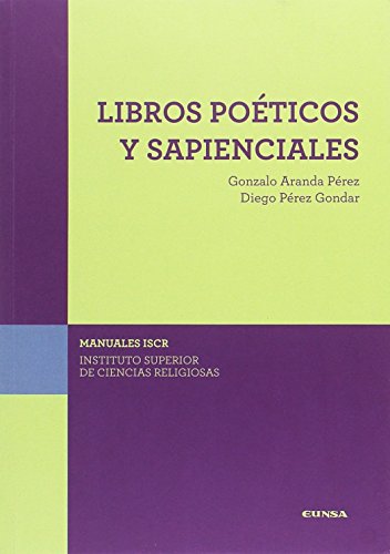 Libros Poéticos y Sapienciales von EUNSA. Ediciones Universidad de Navarra, S.A.