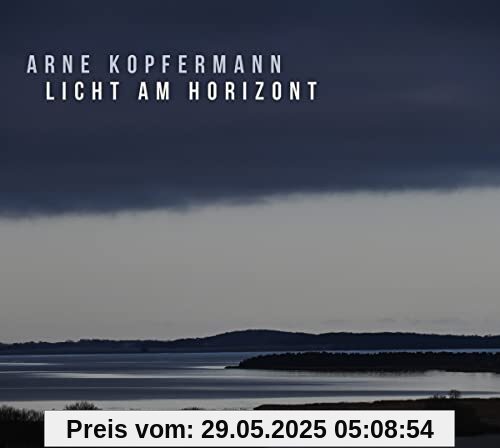 Licht am Horizont Licht am Horizont