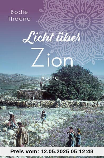 Licht über Zion (Zion Chroniken)