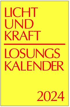 Licht und Kraft/Losungskalender 2024 Reiseausgabe in Heften von Aue-Verlag, Möckmühl
