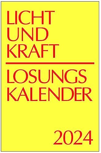 Licht und Kraft/Losungskalender 2024 Reiseausgabe in Heften: Andachten über Losung und Lehrtext