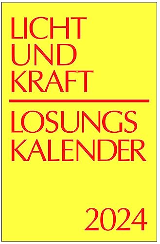 Licht und Kraft/Losungskalender 2024 Reiseausgabe in Heften: Andachten über Losung und Lehrtext Licht und Kraft/Losungskalender 2024 Reiseausgabe in Heften: Andachten über Losung und Lehrtext