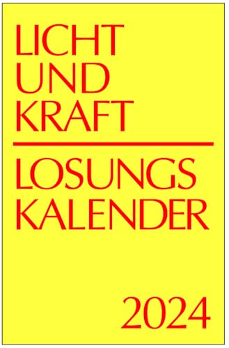 Licht und Kraft/Losungskalender 2024 Reiseausgabe in Heften: Andachten über Losung und Lehrtext