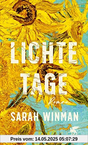 Lichte Tage: Roman