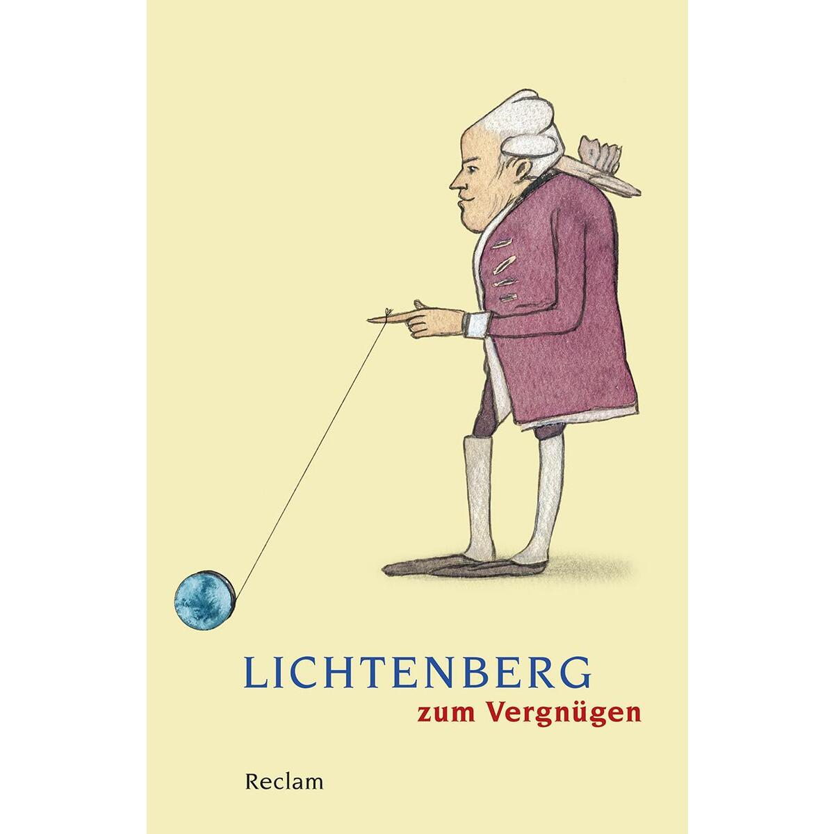 Lichtenberg zum Vergnügen von Reclam Philipp Jun.