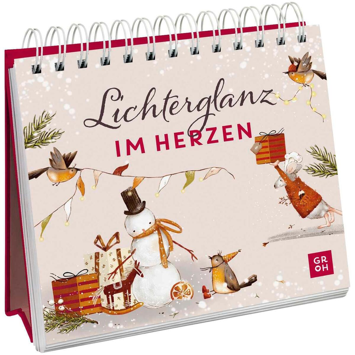 Lichterglanz im Herzen Lichterglanz im Herzen von Groh Verlag