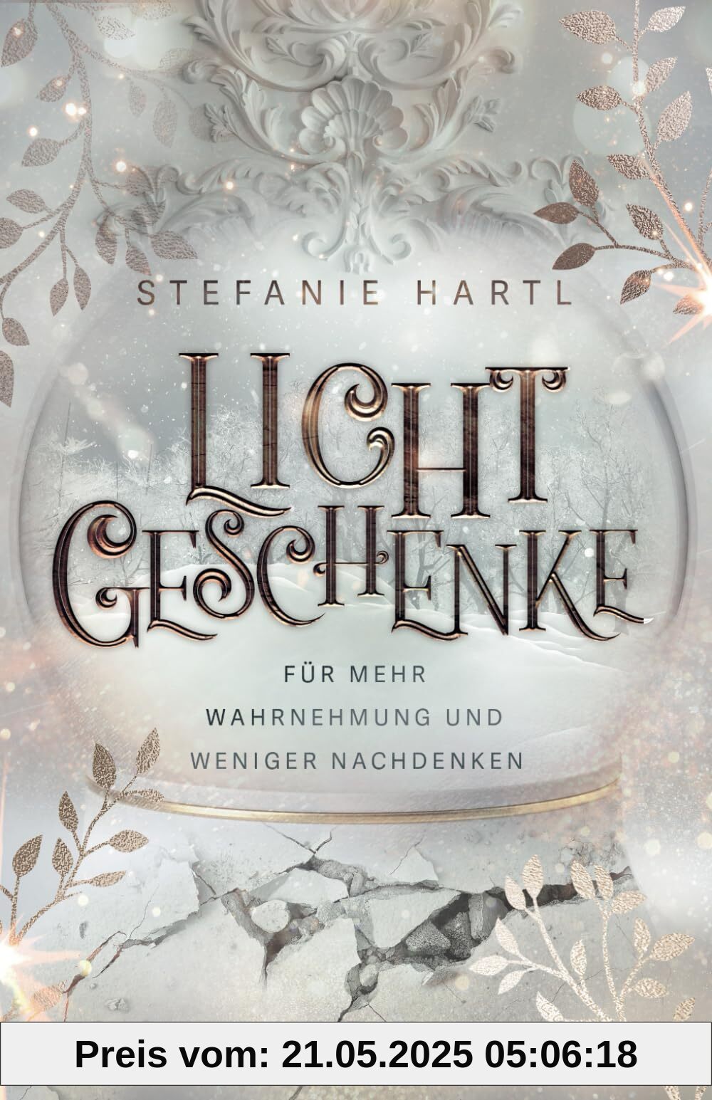 Lichtgeschenke: Für mehr Wahrnehmung und weniger Nachdenken Lichtgeschenke: Für mehr Wahrnehmung und weniger Nachdenken