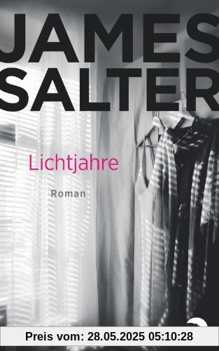 Lichtjahre: Roman