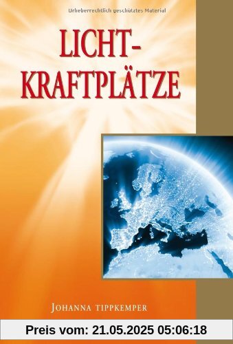 Lichtkraftplätze