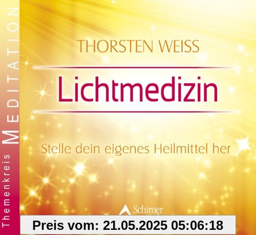 Lichtmedizin - Stelle dein eigenes Heilmittel her