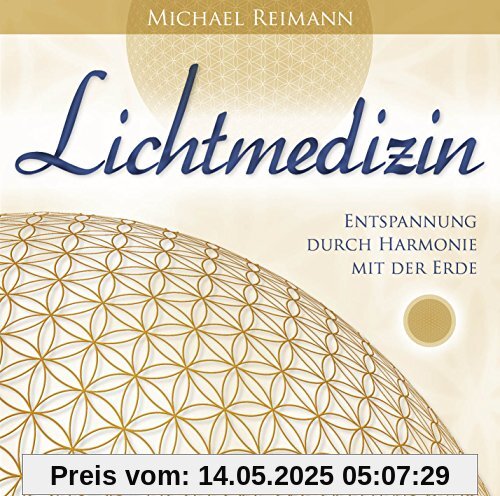Lichtmedizin: Entspannung durch Harmonie mit der Erde