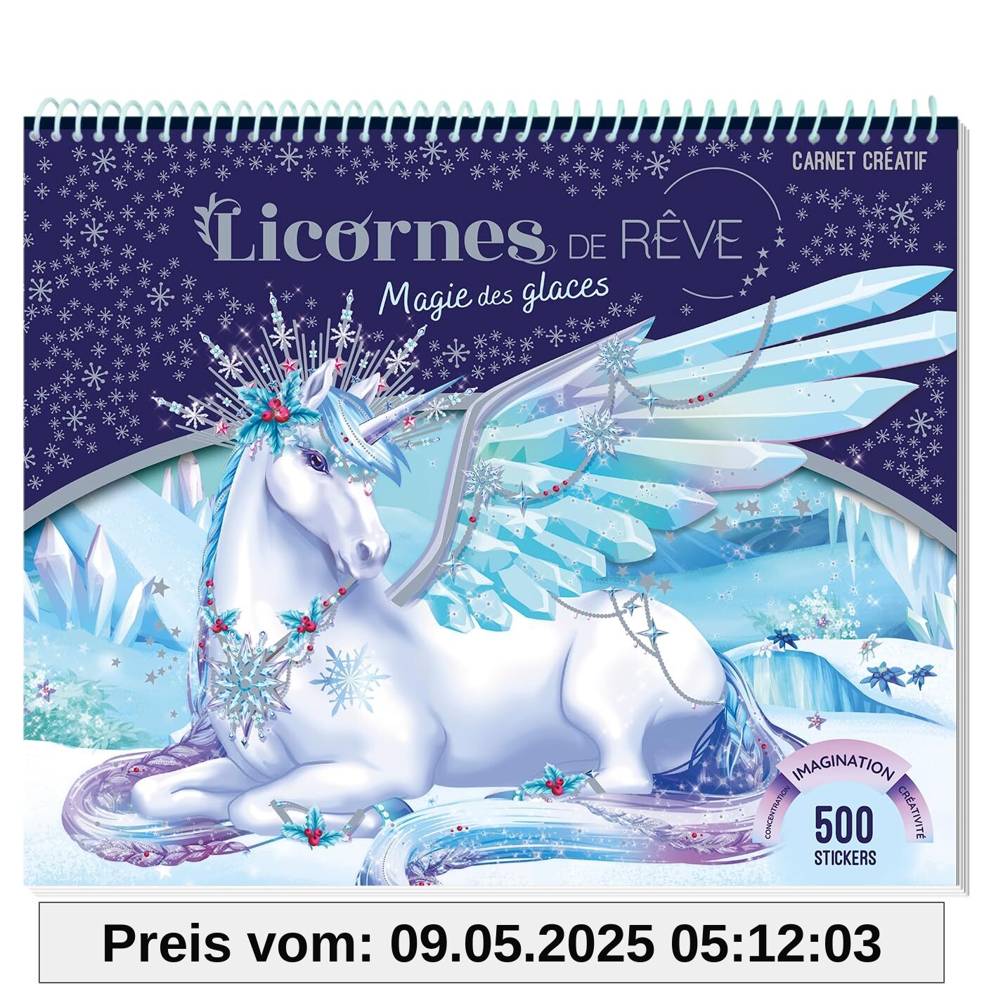 Licornes de rêve - Carnet créatif - Magie des glaces