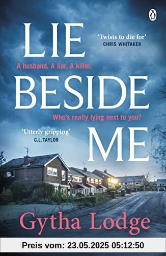 Lie Beside Me: The twisty and gripping psychological thriller from the Richard & Judy bestselling author