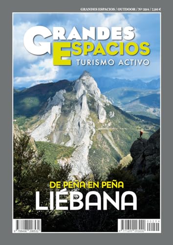 Liébana, de peña en peña: Grandes Espacios 294 von Ediciones Desnivel, S. L