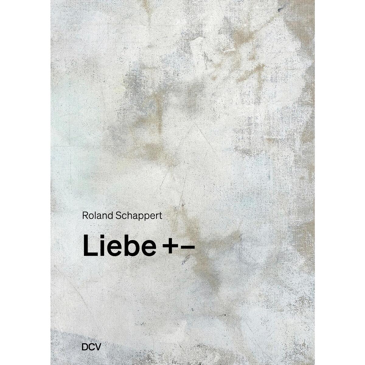Liebe +- von Dr. Cantz&#039;sche Verlagsges