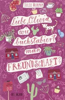 Liebe Olivia, wie buchstabiert man Freundschaft? Liebe Olivia, wie buchstabiert man Freundschaft?