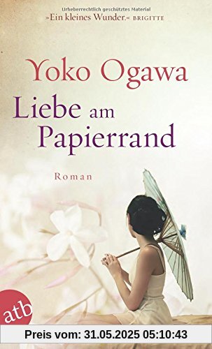 Liebe am Papierrand: Roman