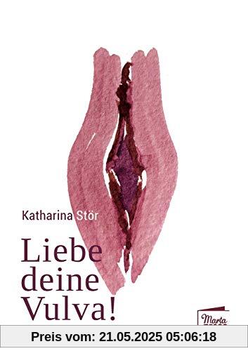 Liebe deine Vulva! (Feminists speak out)
