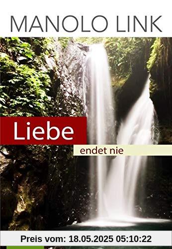 Liebe endet nie
