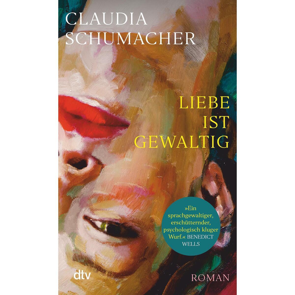 Liebe ist gewaltig Liebe ist gewaltig von dtv Verlagsgesellschaft