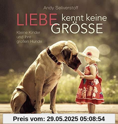 Liebe kennt keine Größe: Kleine Kinder und ihre großen Hunde