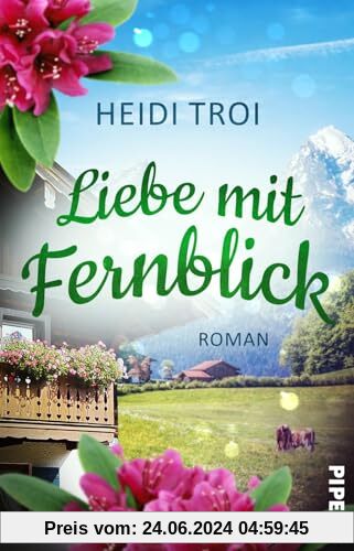 Liebe mit Fernblick (Das Feriendorf am Glücksberg 2): Roman | Eine Fernsehshow und tiefe Gefühle im Feriendorf in den Bergen