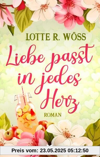 Liebe passt in jedes Herz (Ein Schluck Liebe)