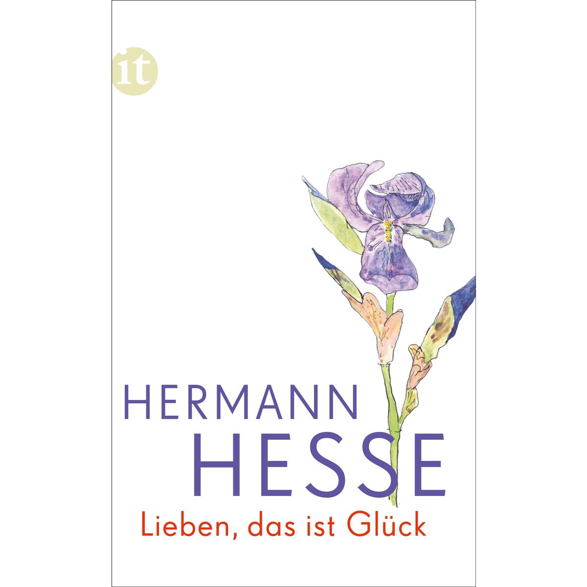 Lieben, das ist Glück Lieben, das ist Glück von Insel Verlag GmbH