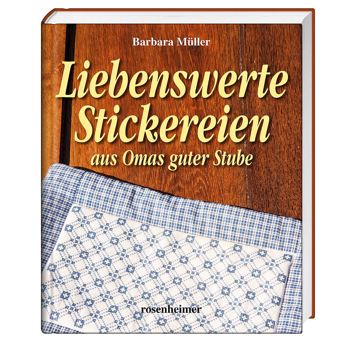 Liebenswerte Stickereien von Rosenheimer Verlagshaus