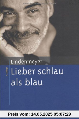 Lieber schlau als blau. Entstehung und Behandlung von Alkohol- und Medikamentenabhängigkeit