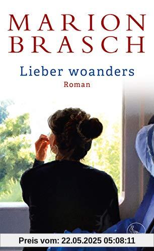 Lieber woanders: Roman