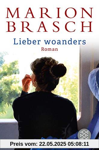 Lieber woanders: Roman