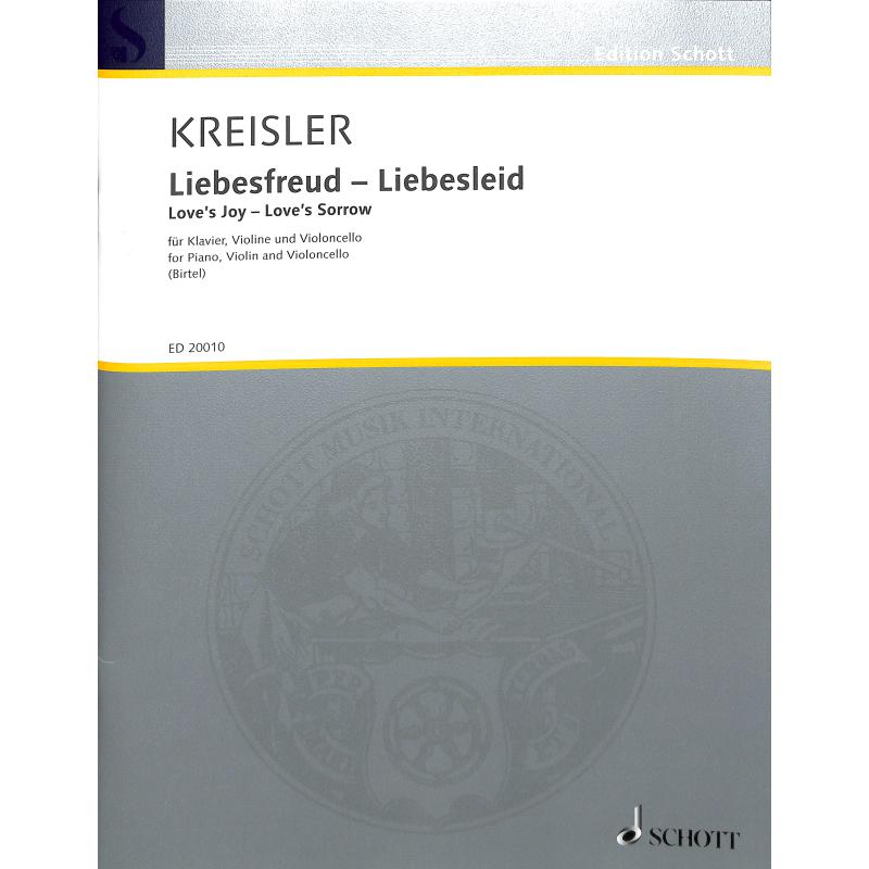 Liebesfreud / Liebesleid Liebesfreud / Liebesleid
