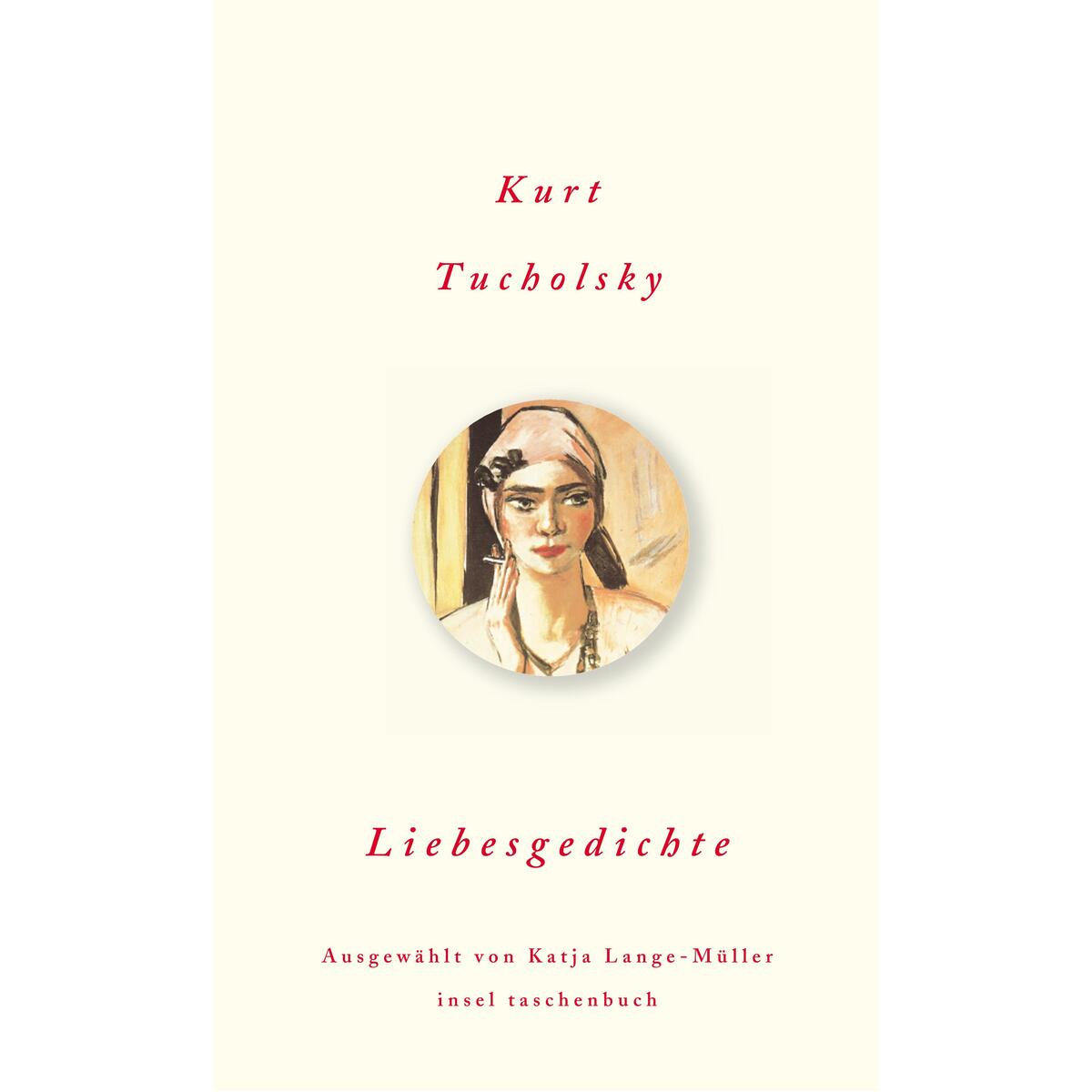 Liebesgedichte Liebesgedichte von Insel Verlag GmbH
