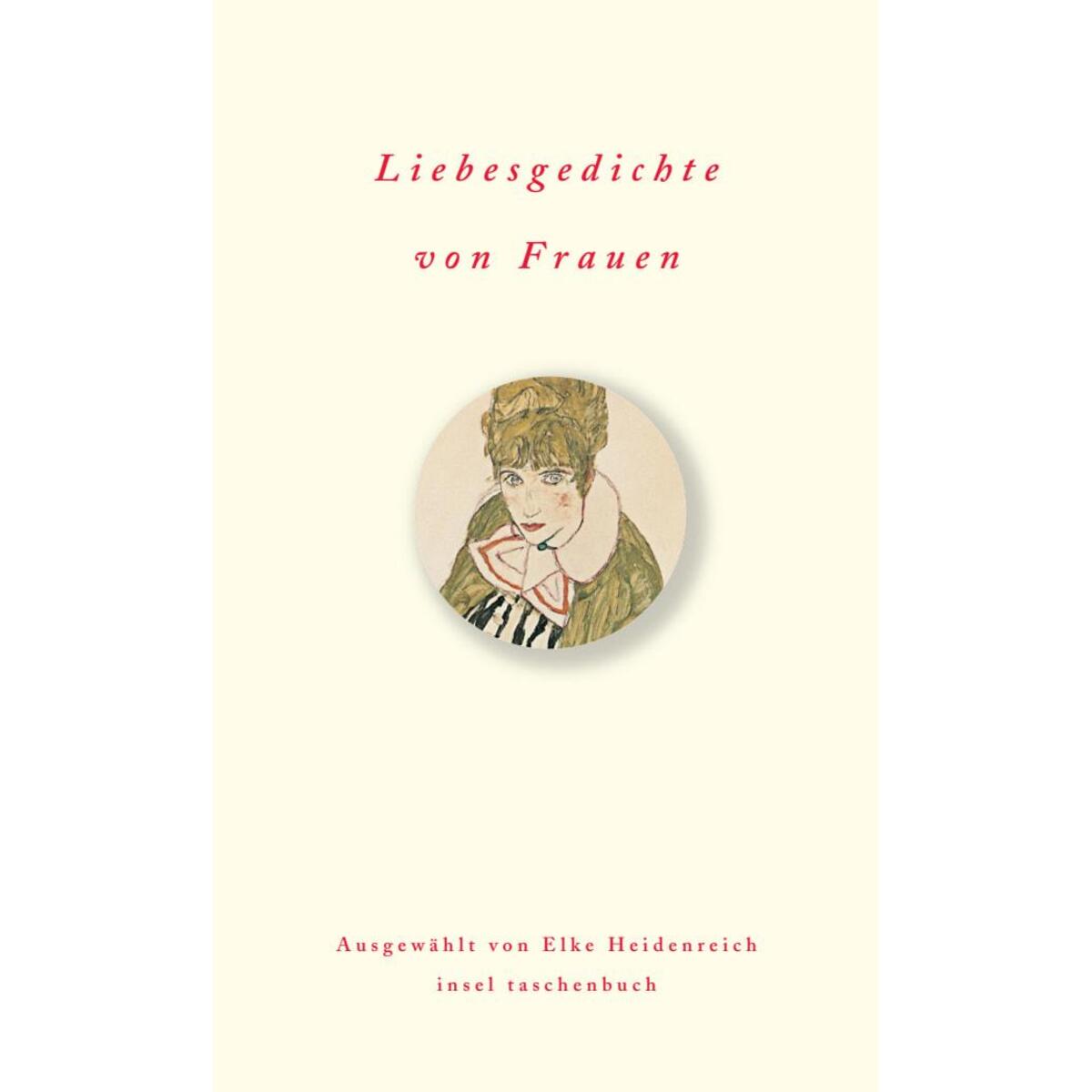 Liebesgedichte von Frauen Liebesgedichte von Frauen von Insel Verlag GmbH