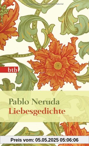 Liebesgedichte: 20 Liebesgedichte und ein Lied der Verzweiflung (Das Besondere Taschenbuch)