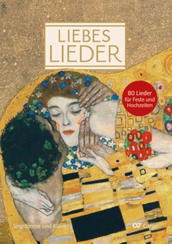 Liebeslieder. Klavierbuch zum Liederbuch (LIEDERPROJEKT) von Carus-Verlag Stuttgart